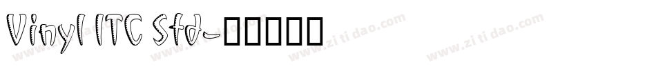 Vinyl ITC Std字体转换